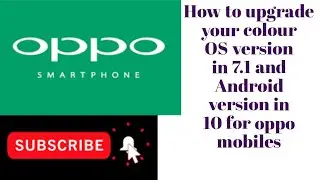 How to update your colour OS and Android version for oppo smartphones.