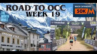 Road to OCC 2024 - E19 - The Worth While E152