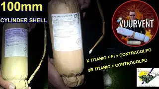 100mm X TITANIO + FI + CONTRACOLPO & 100mm 8B TITANIO + CONTROCOLPO - PEPE - VUURWERK - FIREWORKS