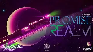 Promise Realm Multiverse Vistas (Original Music) Honkai: Star Rail