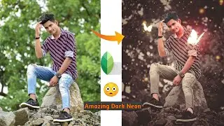 Snapseed New DarkBrown Neon Effect Editing 2020 | New Snapseed Tips 2020 | Snapseed Photo Editing