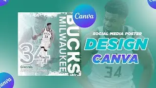 How to make a Design in CANVA | Social Media Sport Poster