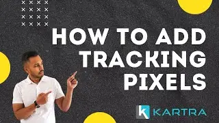 How to Add Google Analytics, Facebook, & Tag Manager Tracking Pixels in Kartra