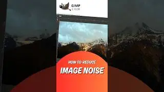 How to reduce noise in GIMP.