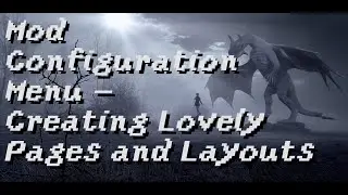 SkyUI Mod Configuration Menu #3 - Creating Lovely Pages and Layouts