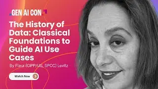 Fleur Levitz - The History of Data: Classical Foundations to Guide AI Use Cases