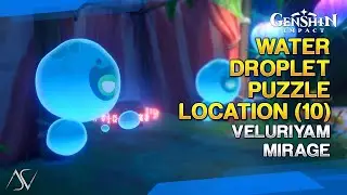 Water Droplet Puzzle Location (10) - Veluriyam Mirage | Genshin Impact