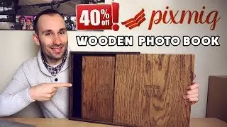 PixMig Wooden Lay Flat Photo Book Review + 40% off Discount