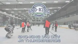6am reps 🏒 Sno-King 14U Dev Jr Thunderbirds