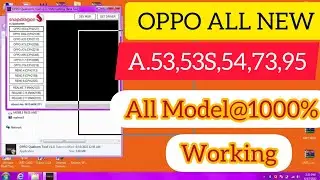 Oppo Qualcomm Tool V.1.0.3 All Latest Model Unlock Oppo a53,54s,54,73All Model