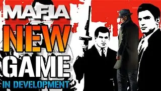 Mafia: New Game In Development!