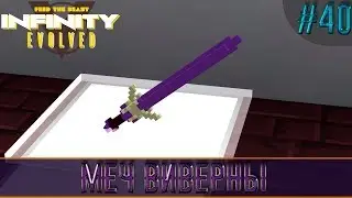 LP ► Minecraft ► Infinity Evolved #40 - Меч Виверны