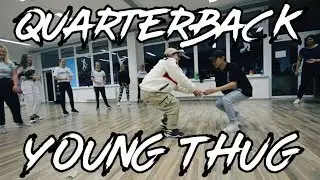 Young Thug - Quarterback | choreography by Nik Nguyen