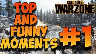 Call of Duty Warzone -Top and Funny Moments #1