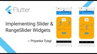Implementing Slider & RangeSlider Flutter Widgets