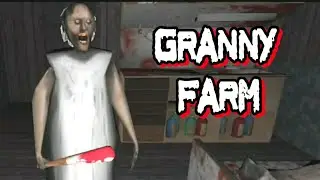 Granny Farm Jumpscares + Game Over Scene [ Fanmade ]