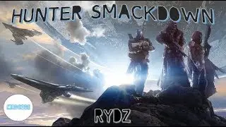 Hunter Smackdown - Rydz