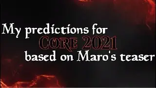 My Predictions for MTG Core 2021