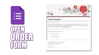 How to open order form in google forms