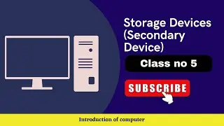 computer fundamentals / storage devices of computer / secondary storage devices