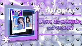 BASIC 3D CAM MOVEMENT | ALIGHT MOTION TUTORIAL 💜