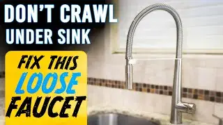 How To Fix Loose Kitchen Faucet - 2022