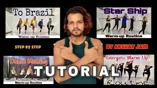 To Brazil | Right Round | Star Ship | Dance Monkey | Tutorial | Step By Step | Akshay Jain Choreo