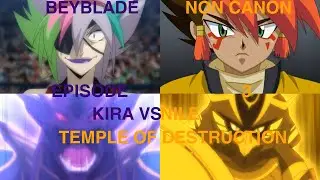 Beyblade Non Canon Episode 4 Kira Vs Nile