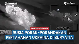 🔴 UPDATE: Pasukan Militer Rusia Acak-acak Pertahanan Ukraina di arah Prechistovka