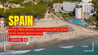 HOTEL VIBRA BEVERLY PLAYA, Mallorca, Spain