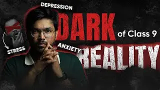 Class 9: No One DARES to Tell You This TRUTH! Dark Reality of your School