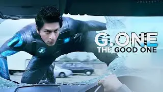 G.One Edit: Goodness lives on | Ra.One | SRK