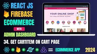 Build Ecommerce App with React And Firebase | Get CartItem | React Projects For Beginners #34