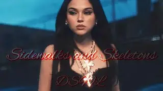 ✨Sidewalks and Skeletons  — die alone | (dswl video)