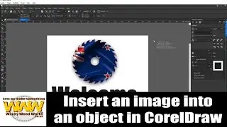 Insert picture into an object shape in CorelDRAW X8  - Off the Cuff - Wacky Wood Works.