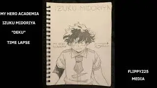 Izuku “Deku” Midoriya + Time Lapse (I Made Art #20)