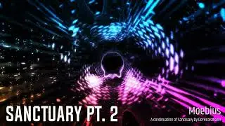Sanctuary Pt. 2