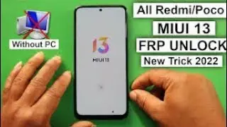 All Redmi Miui 13 Frp Bypass Without Out pc (2023)