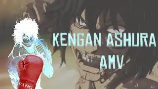 KENGAN ASHURA AMV | the little king | by FANG
