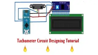 Tachometer using arduino nano Circuit Designing using Fritzing | Fritzing Tutorial