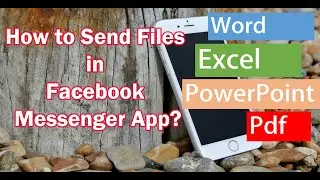 How to Attach File in Facebook Messenger App? | Easiest way to send file in Messenger