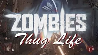Call of Duty Exo Zombies - Thug Life and Racism!