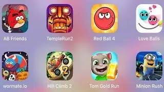 Hill Climb 2,Temple Run 2,Red Ball 4,Love Balls,Minion Rush,Tom Gold Run,Wormate.io,Angry Birds