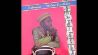 Al Campbell - If You Want My Love