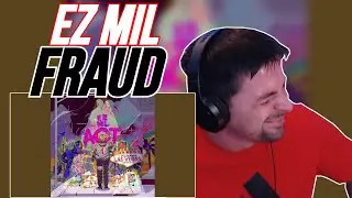 EZ MIL - FRAUD // REACTION!!!!