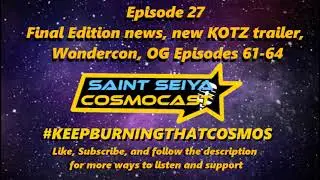 Saint Seiya Cosmocast  Episode 27