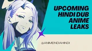 Official Dubbed Anime [HINDI] Anime Hindi Main