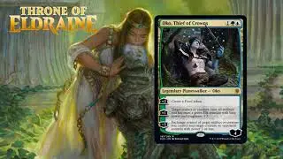 MTG First Throne of Eldraine Card Spoiled! - Oko, Thief of Crowns