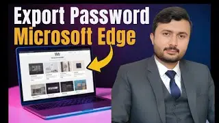 How to export all password in a file from Microsoft edge browser