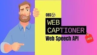 🚀 Unveiling the Power of Web Speech API | The Web Captioner Saga Ends 🎤✨